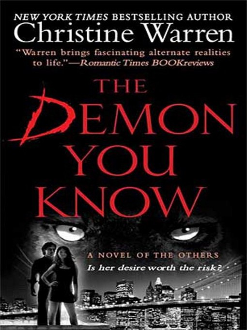 Title details for The Demon You Know by Christine Warren - Available